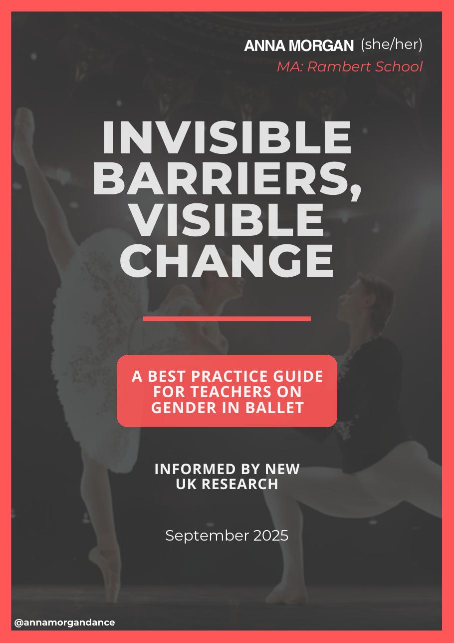 Cover of Invisible Barriers, Visible Change: a best practice guide for teachers on gender in ballet, by Anna Morgan